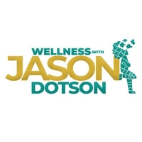 Wellness with Jason Dotson